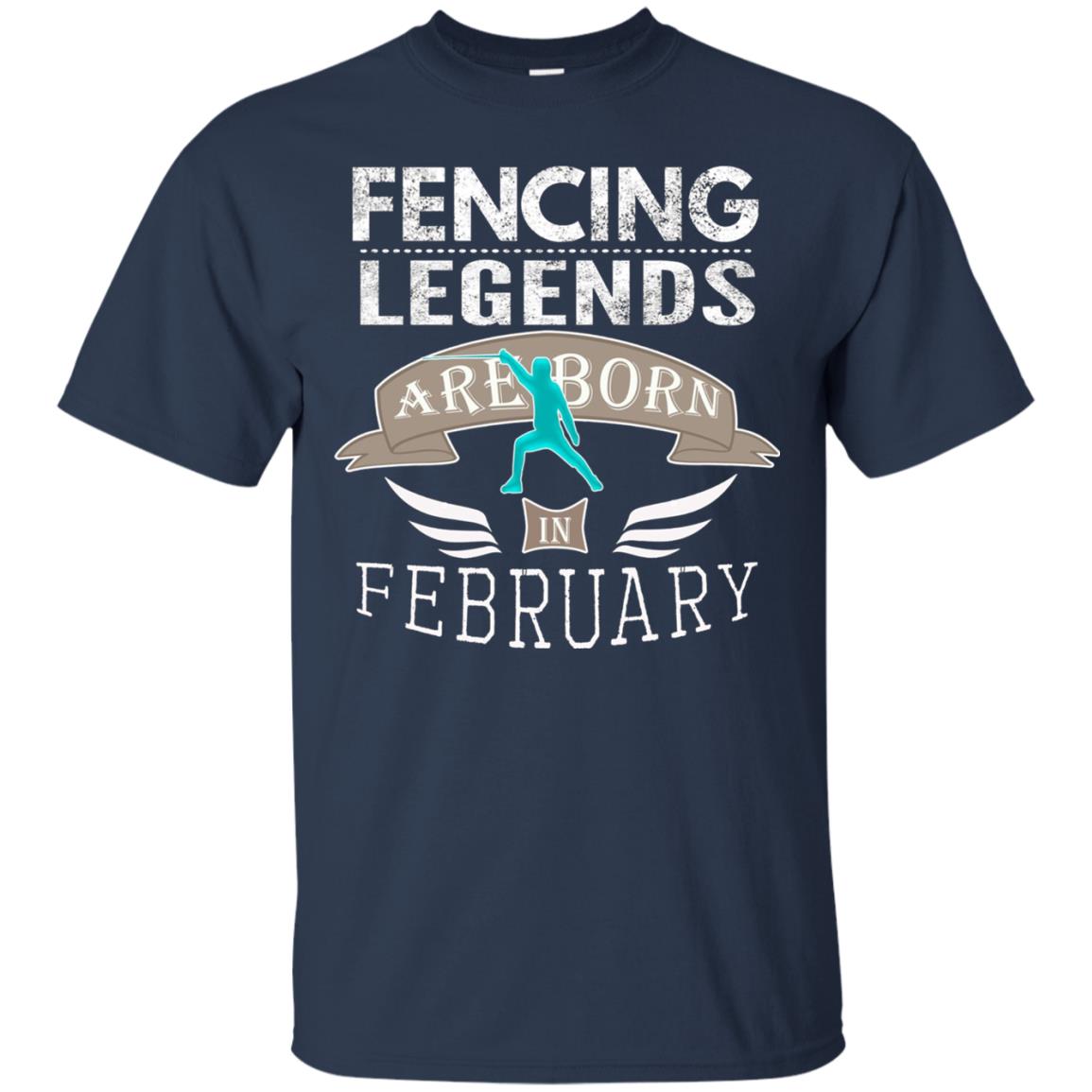 Fencing Legends Are Born In February Fencing Lover T-shirt Navy