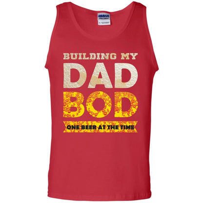 Building My Dad Bob One Beer At The Time Shirt Red