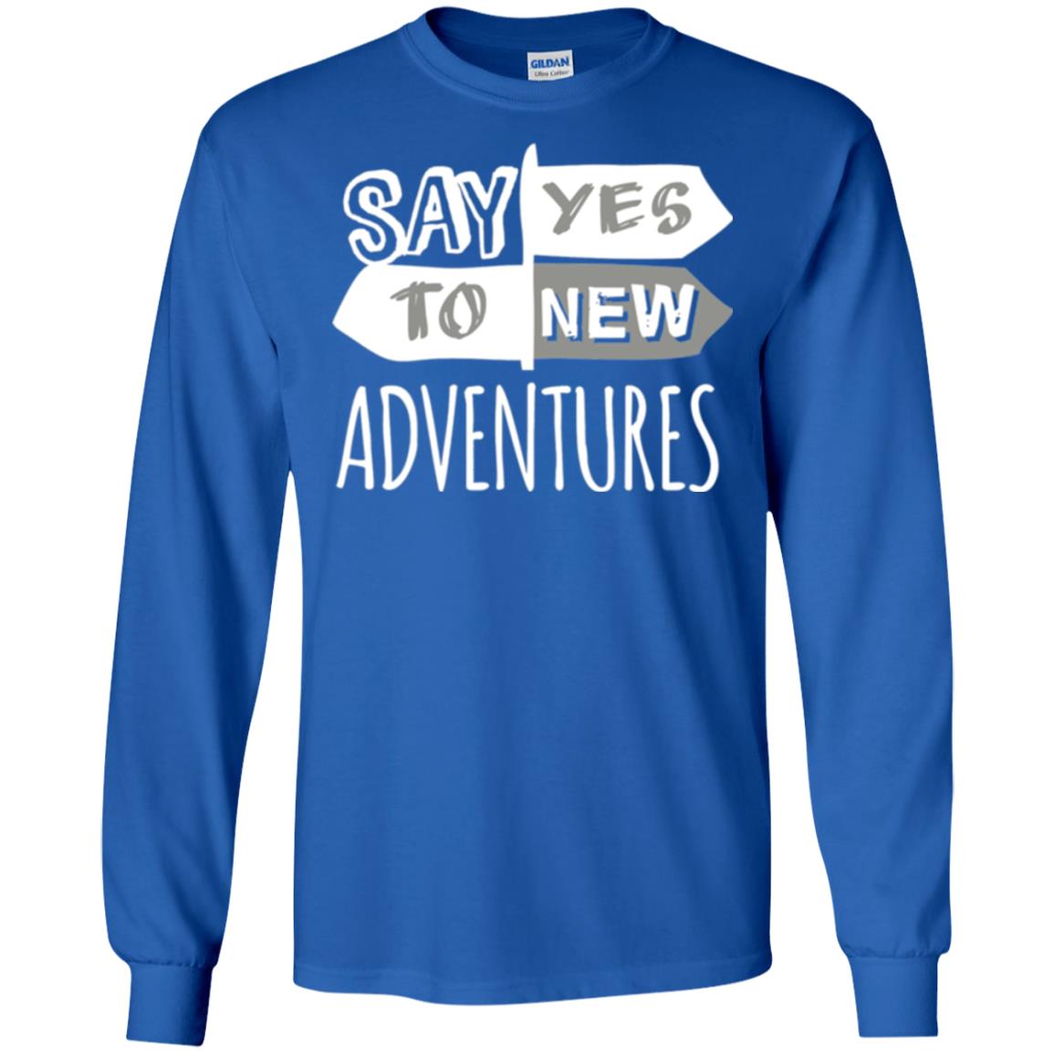 Say Yes To New Adventures Travel Explore Wanderlust T-shirt Royal