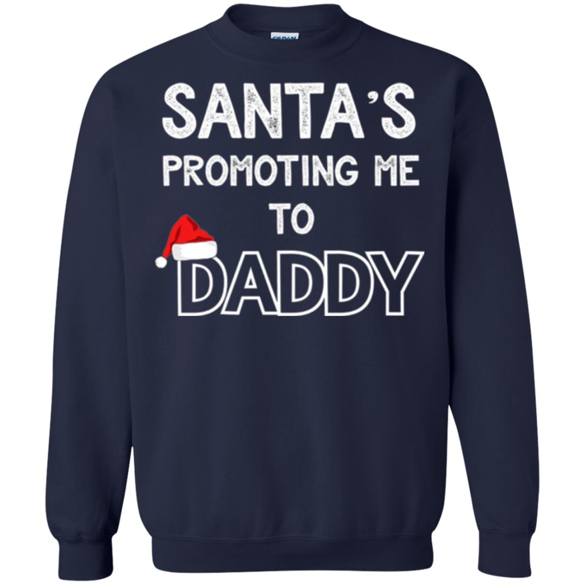 Pregnancy Announcement T-shirt Santa Promoting Me To Daddy Navy