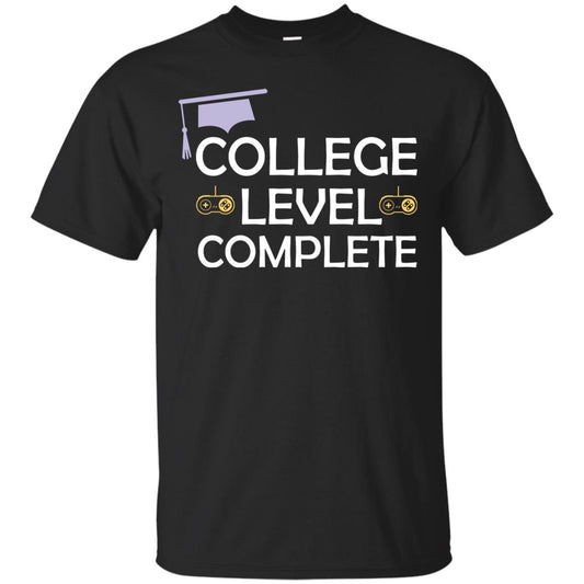 College Level Complete Funny College Graduation Shirt Black
