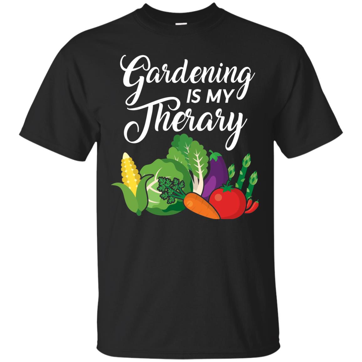 Gardening Is My Therapy Best Idea Shirt For Gardener Black