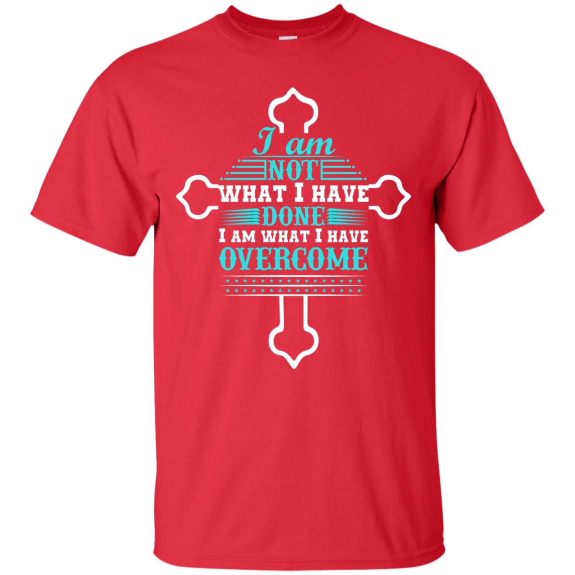 I Am Not What I Have Done I Am What I Have Overcome Christian T-shirt Red