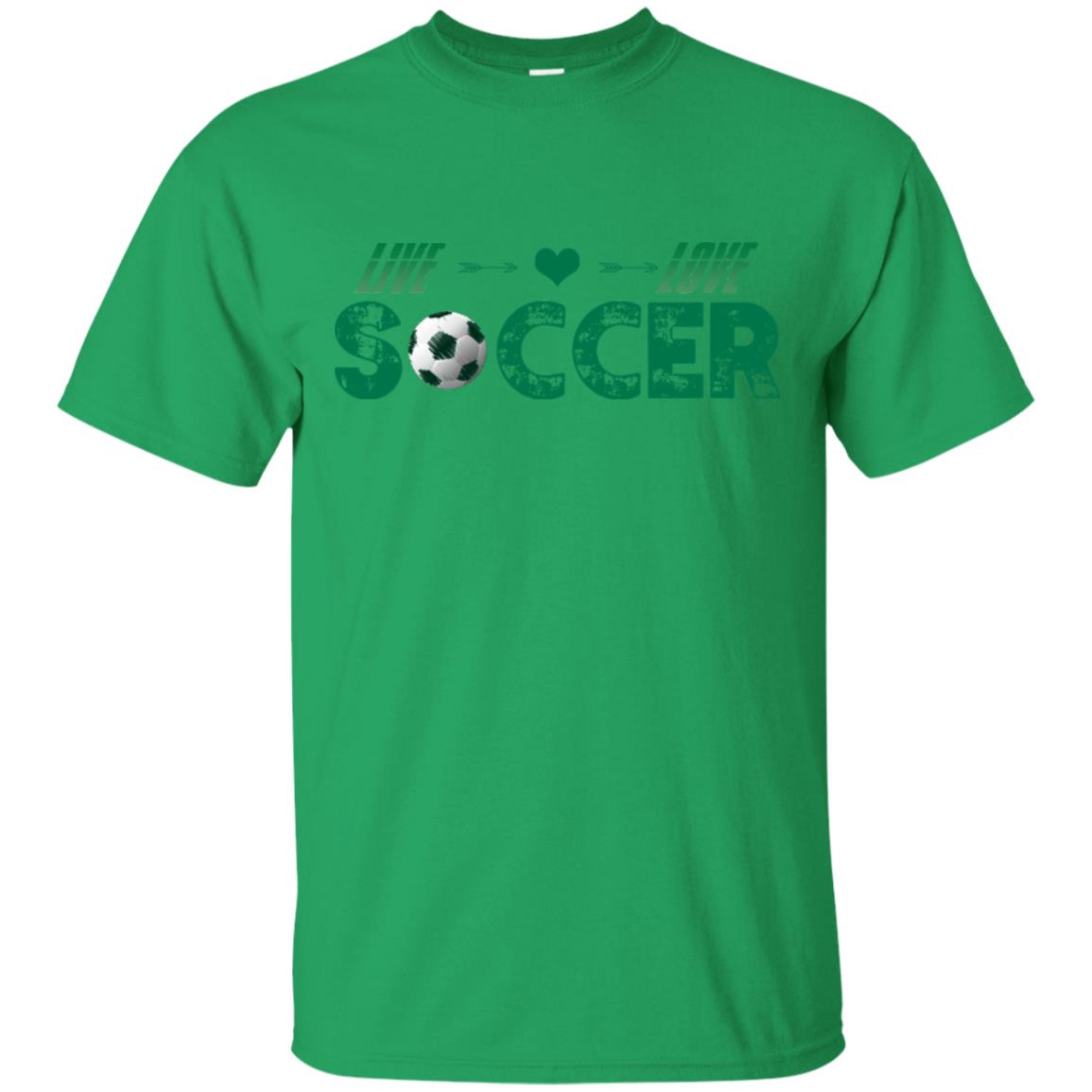 Live Love Soccer Shirt For Mens Or Womens Irish Green