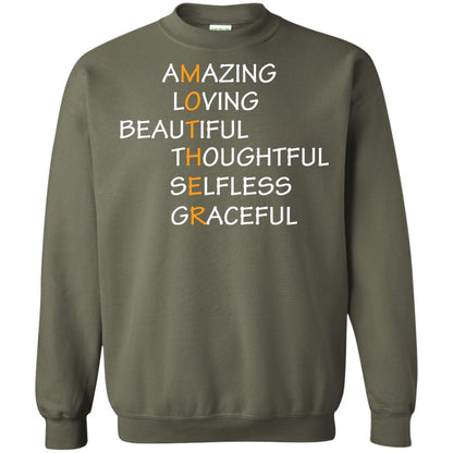 Amazing Loving Beautiful Thoughtful Selfless Graceful Mother Military Green