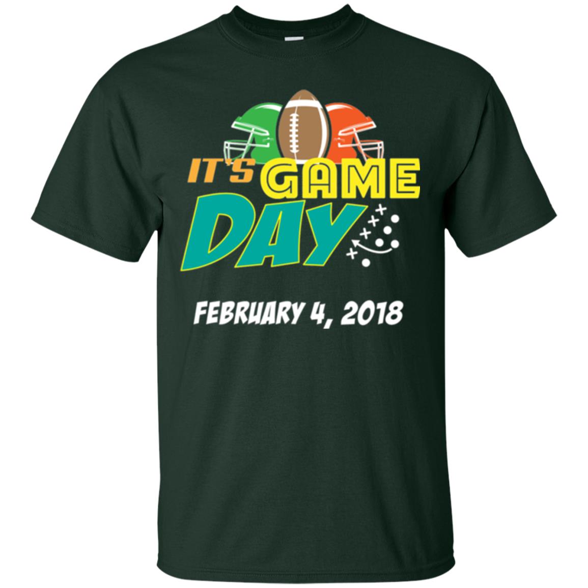 Football Lover T-shirt It_s Game Day February 4 2018 T-shirt Forest Green