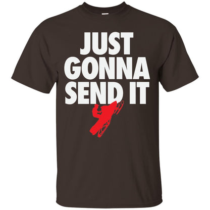 Just Gonna Send It Snowmobile Lover T-shirt Dark Chocolate