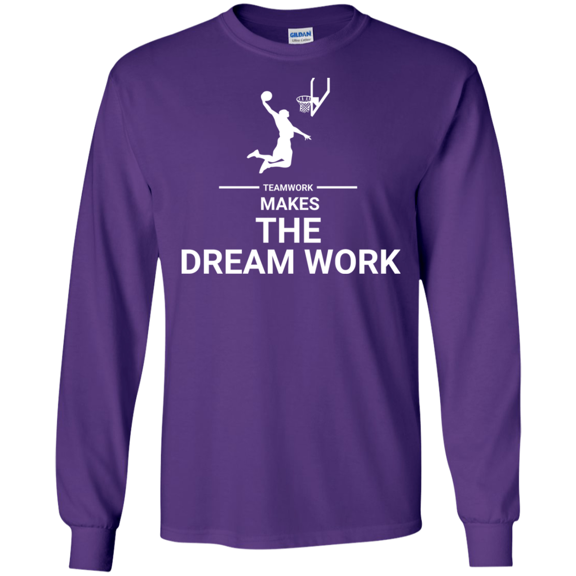 Basketball T-shirt Teamwork Makes The Dream Work Purple