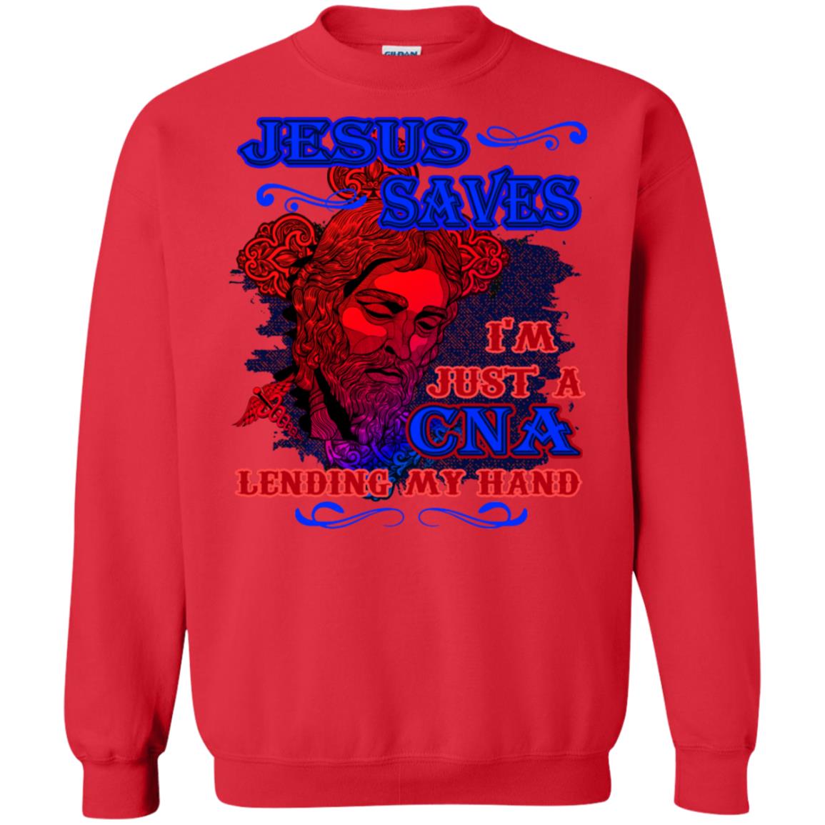 Jesus Saves I'm Just A Cna Lending My Hand Christian Gift Shirt Red