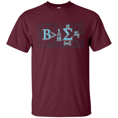 Math Lover T-shirt Be Greater Than Average Maroon