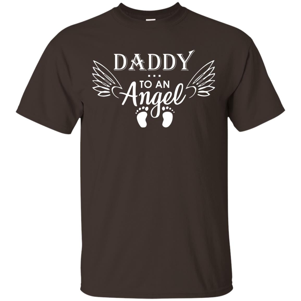 Daddy To An Angle Daddy In Heaven Shirt Dark Chocolate