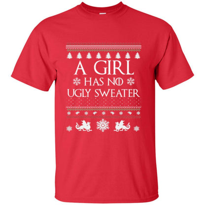 Christmas T-shirt Girl Has No Ugly Sweater Red
