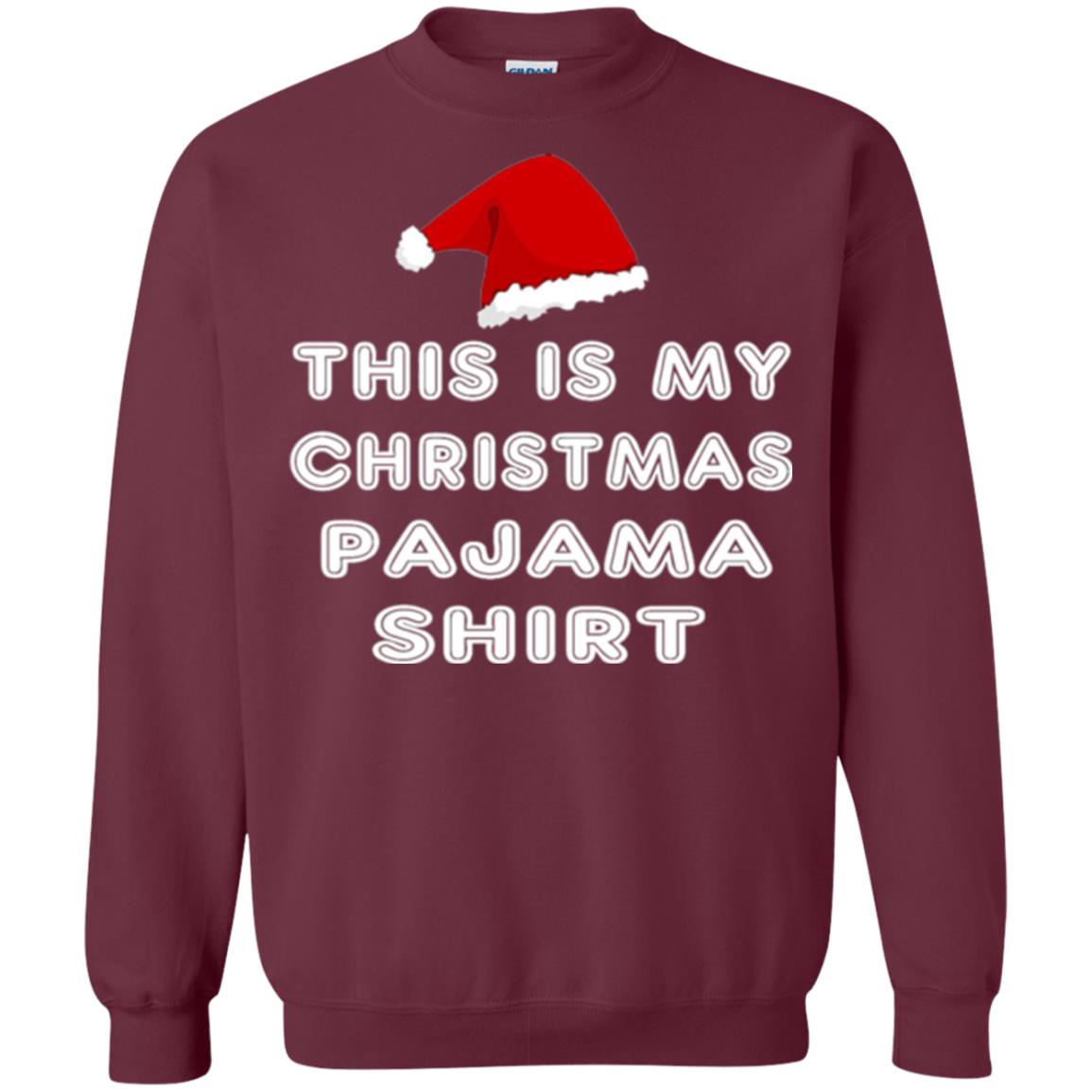 Christmas T-shirt This Is My Christmas Pajama Shirt Maroon