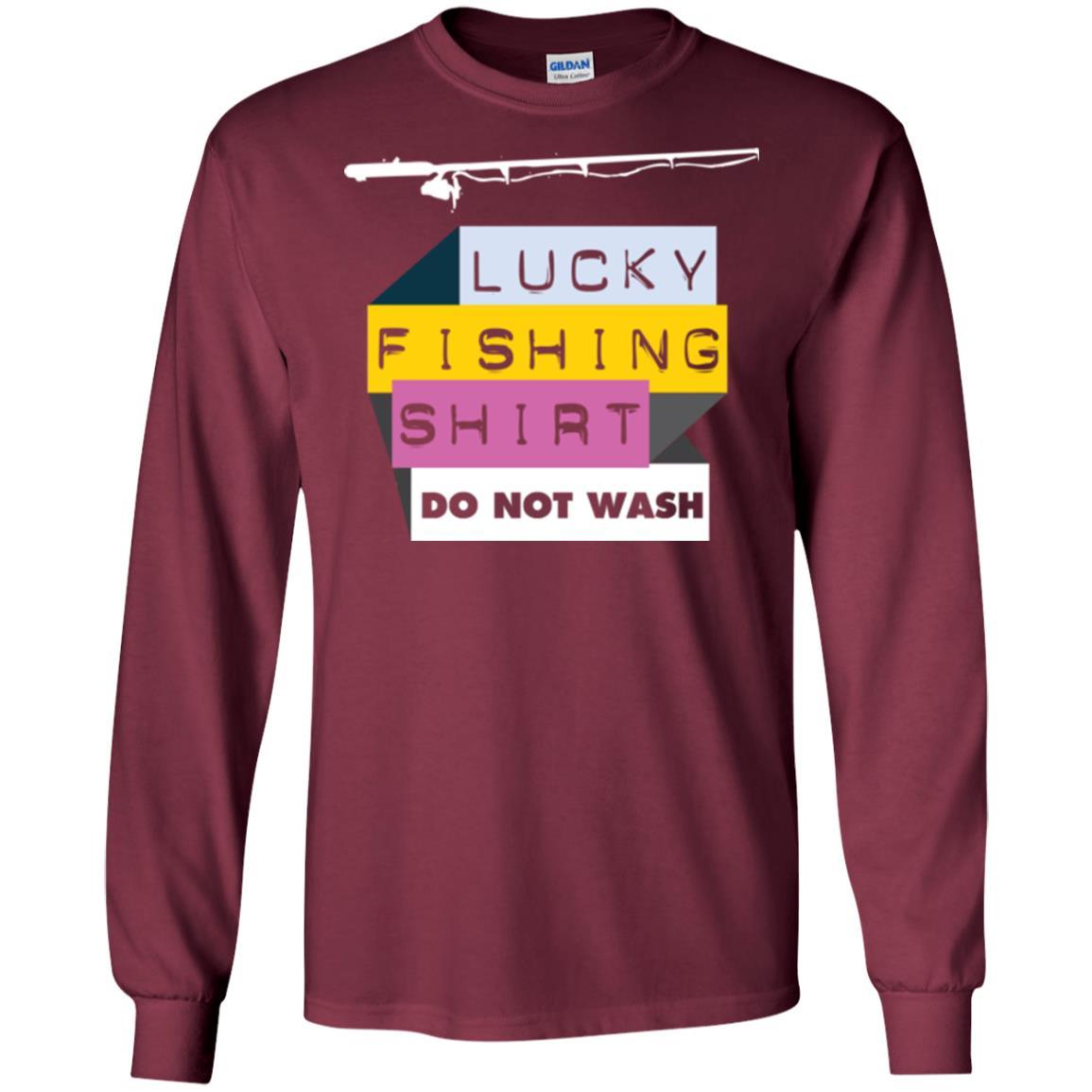 Fisherman T-shirt Lucky Fishing Shirt Do Not Wash Maroon