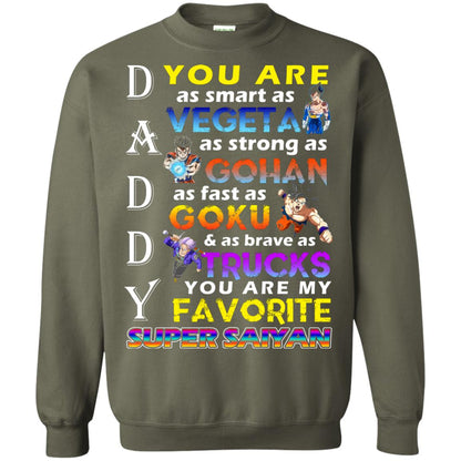 You Are As Smart As Vegeta Daddy T-shirt Military Green