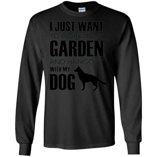 Dog Lovers T-shirt I Just Work In My Garden And Hangout With My Dog Black