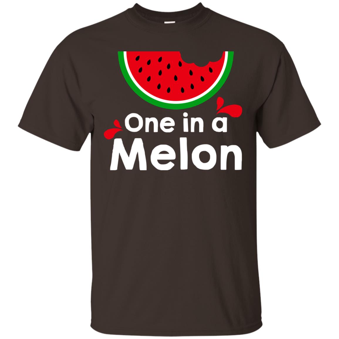 One In A Melon Watermelon Funny Fruit Pun Shirt Dark Chocolate