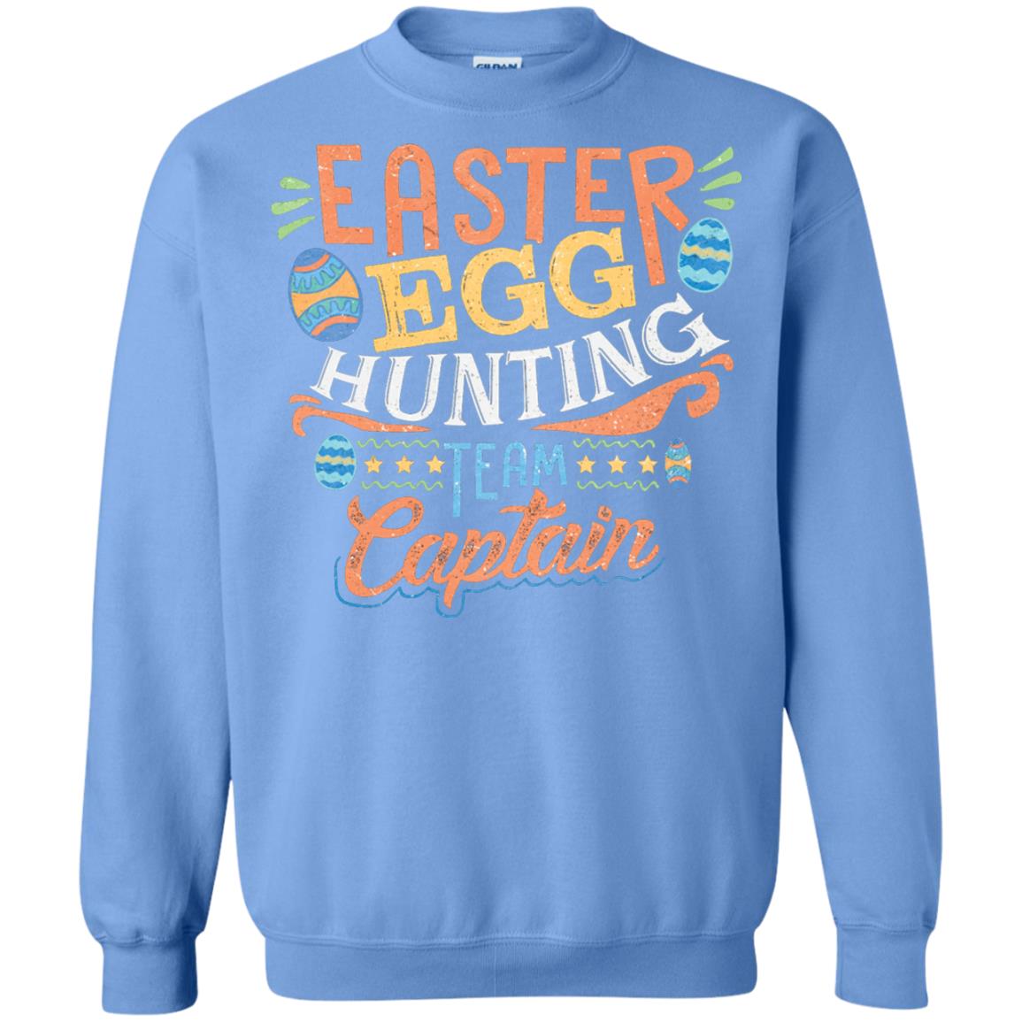 Easter Egg Hunting Team Captain Paschasunday Easter T-shirt Carolina Blue