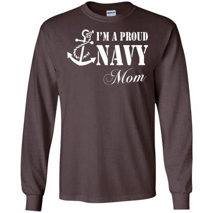 Pride Military Mother Shirt Im A Proud U.s. Navy Mom Dark Chocolate