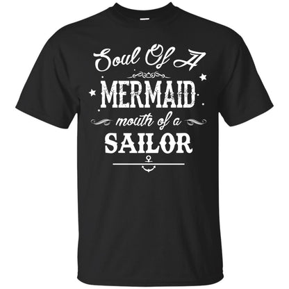 Soul Of A Mermaid Mouth Of A Sailor Shirt Black