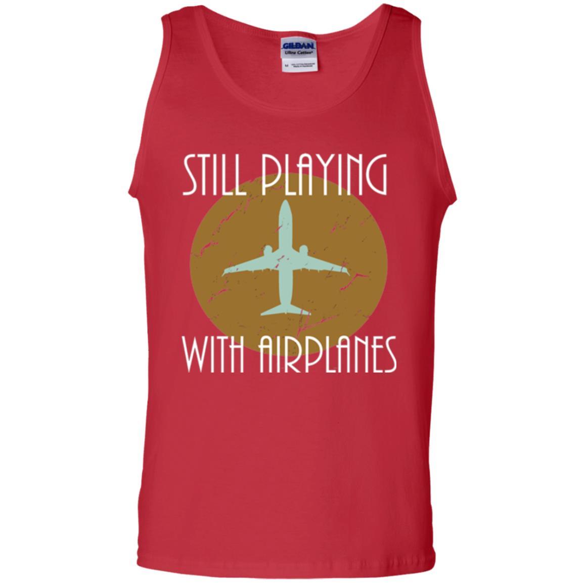 Pilot T-shirt Still Playing With Airplanes T-shirt Red