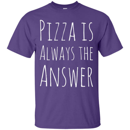 Pizza Lovers T-shirt Always The Answer Purple