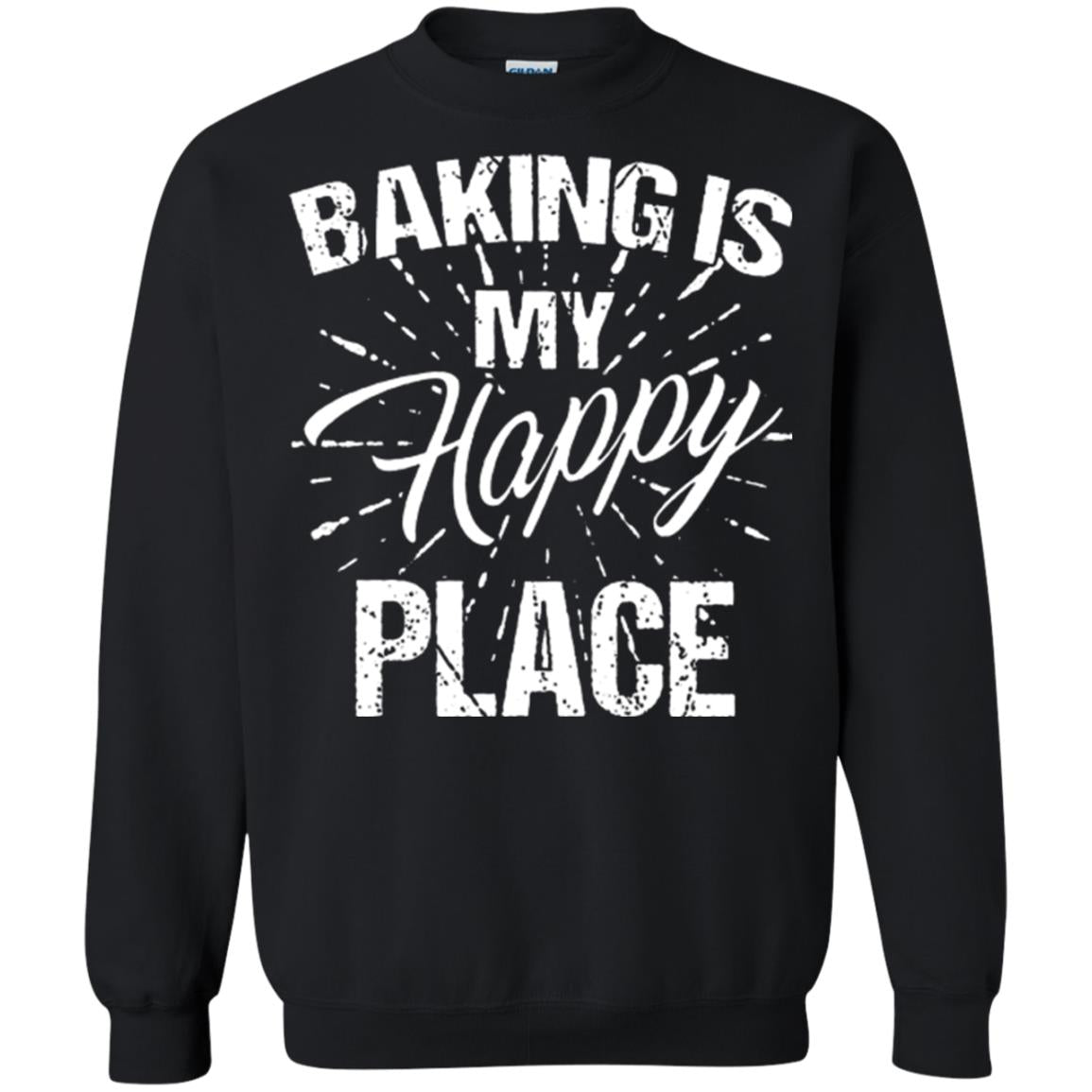 Baking Is My Happy Place Baker Shirt Black