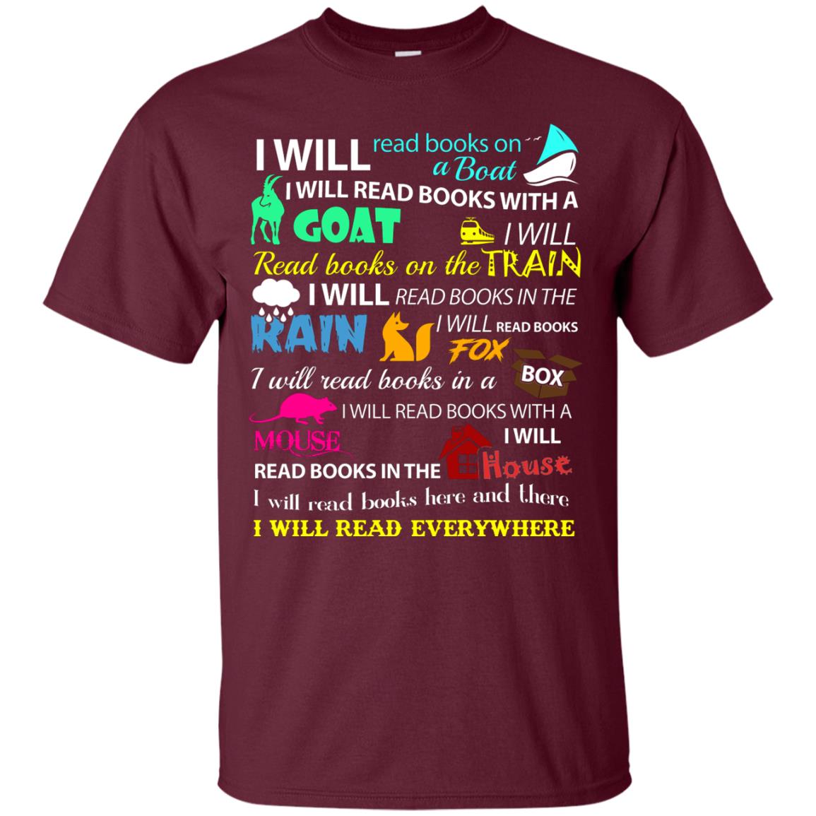 I Will Read Books On A Boat Bookworm T-shirt Maroon