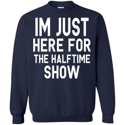 I'm Just Here For The Halftime Show T-shirt Navy