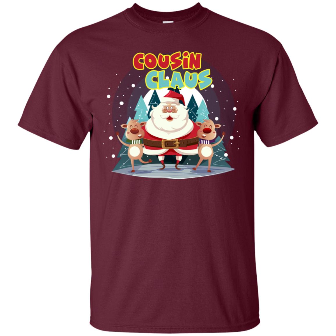 Cousin Claus Matching Family X-mas Gift Shirt Maroon