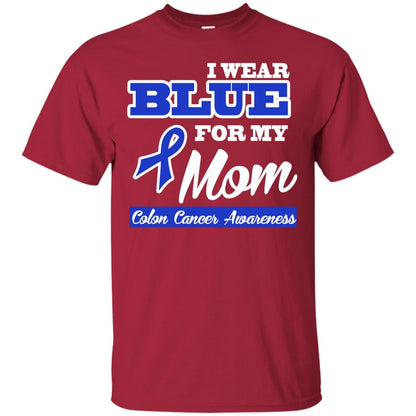 I Wear Blue For My Mom Colon Cancer Awareness Gift Shirt For Boys Or Girls Cardinal