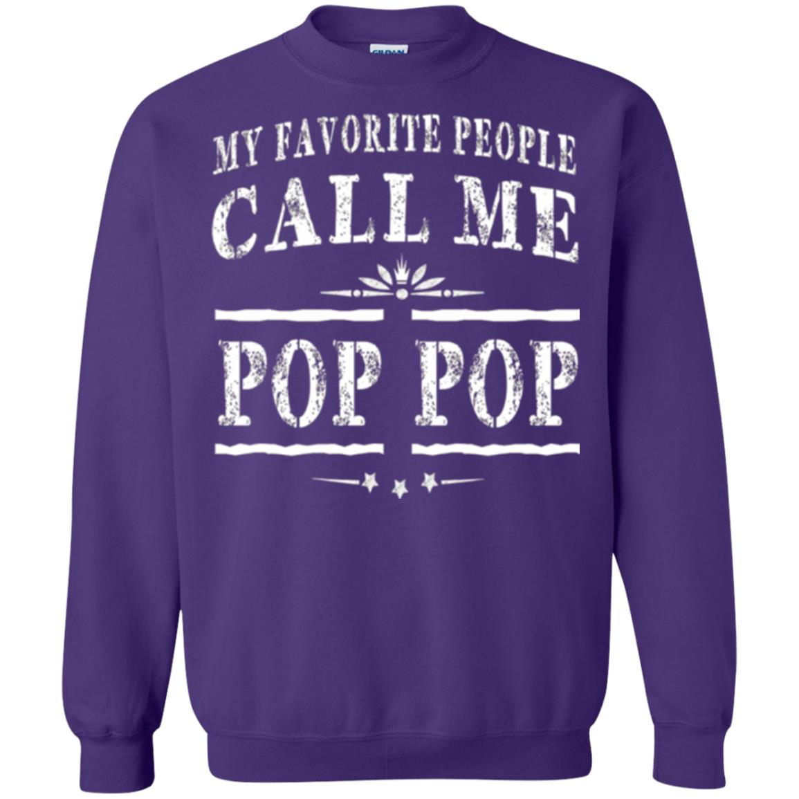 Family T-shirt My Favorite People Call Me Pop Pop Purple