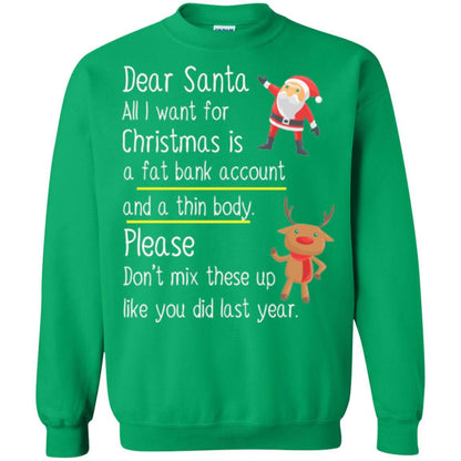 Christmas T-shirt Dear Santa All I Want For Christmas Irish Green