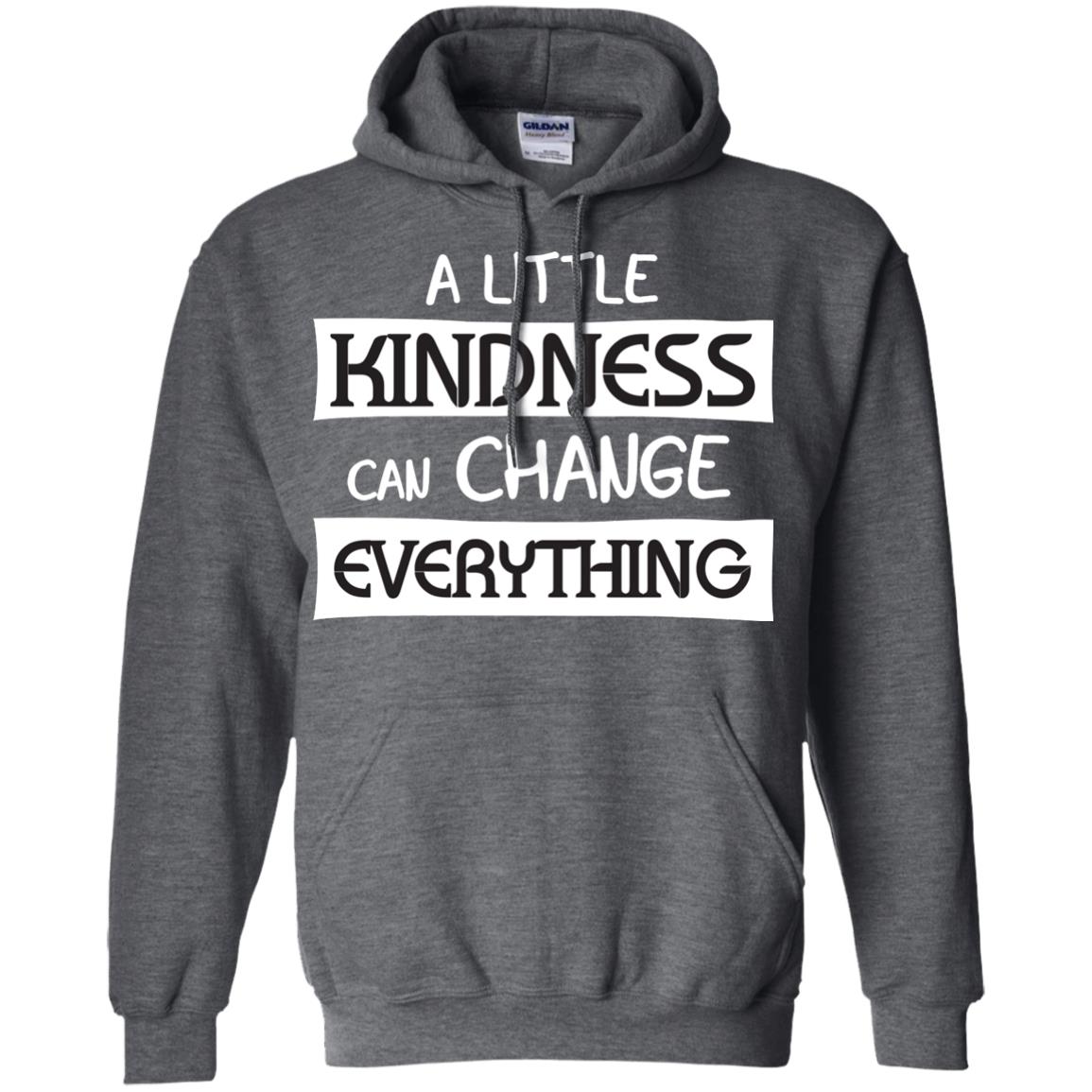 A Little Kindness Can Chance Everything Shirt Dark Heather