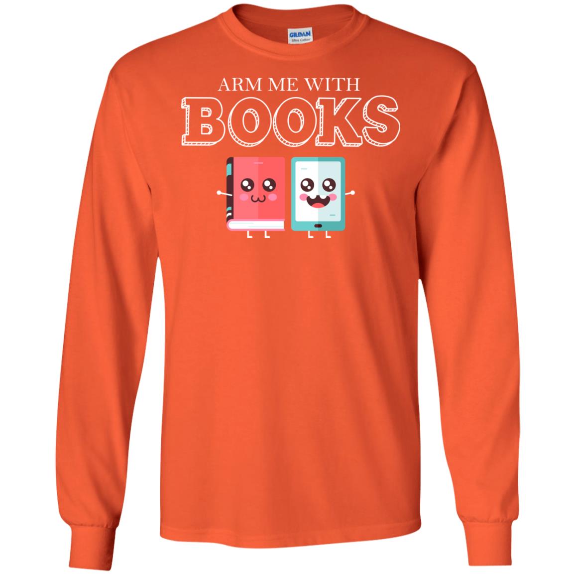Arm Me With Books Gun Control T-shirt Orange