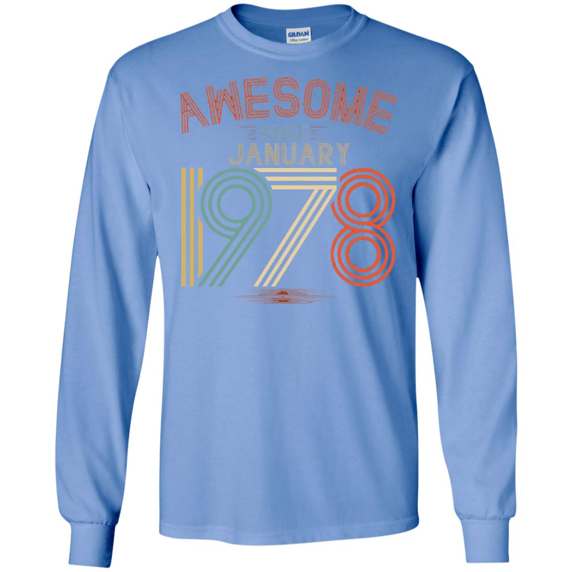 Funny 40th Birthday T-shirt Awesome Since January 1978 Carolina Blue