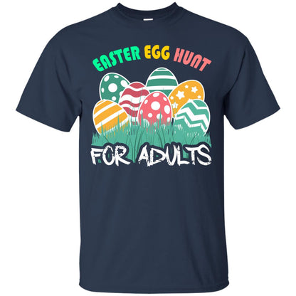 Easter Egg Hunt For Adults Easter Day T-shirt Navy