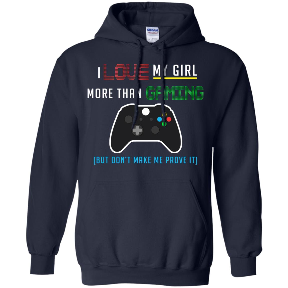 Gamer T-shirt I Love My Girl More Than Gaming Navy
