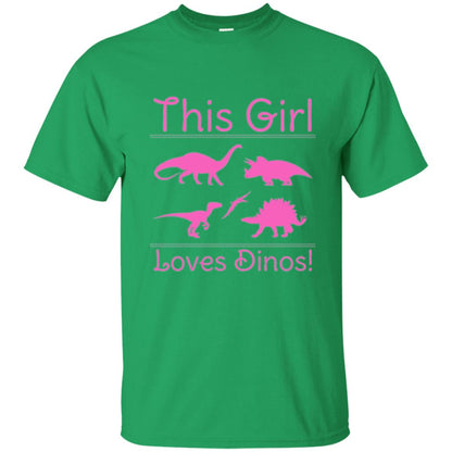 This Girl Loves Dinos Dinosaur T-shirt Irish Green