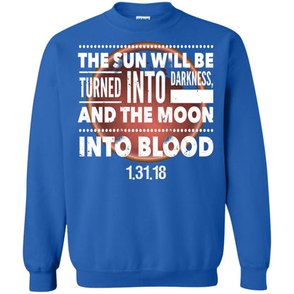 Blood Moon Total Lunar Eclipse T-shirt The Sun Will Be Turned Into Darkness Royal