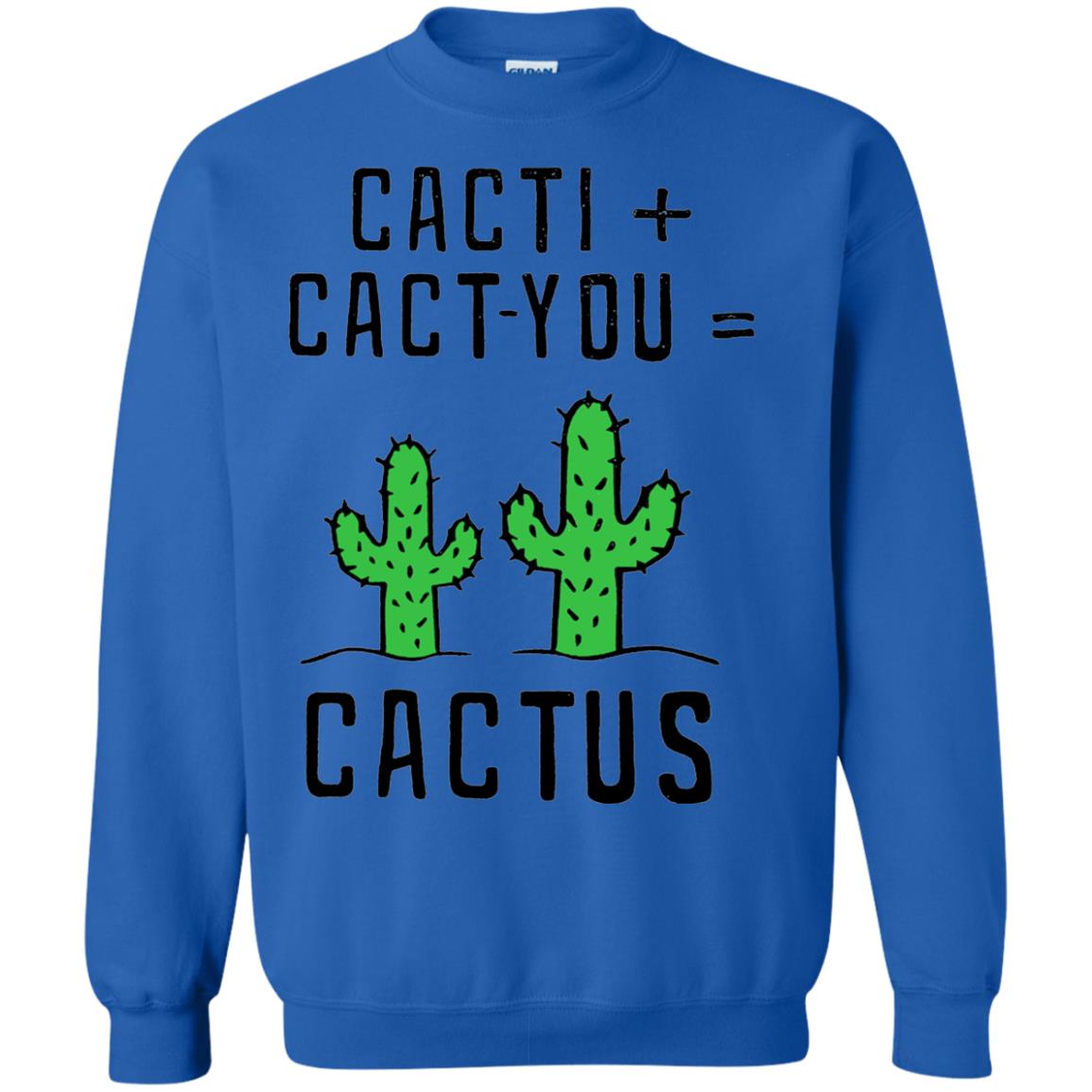 Funny Cactus Shirt Cact I Cact You Royal