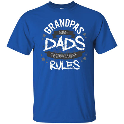 Grandpas Are Dads Without Rules Papa Shirt Royal