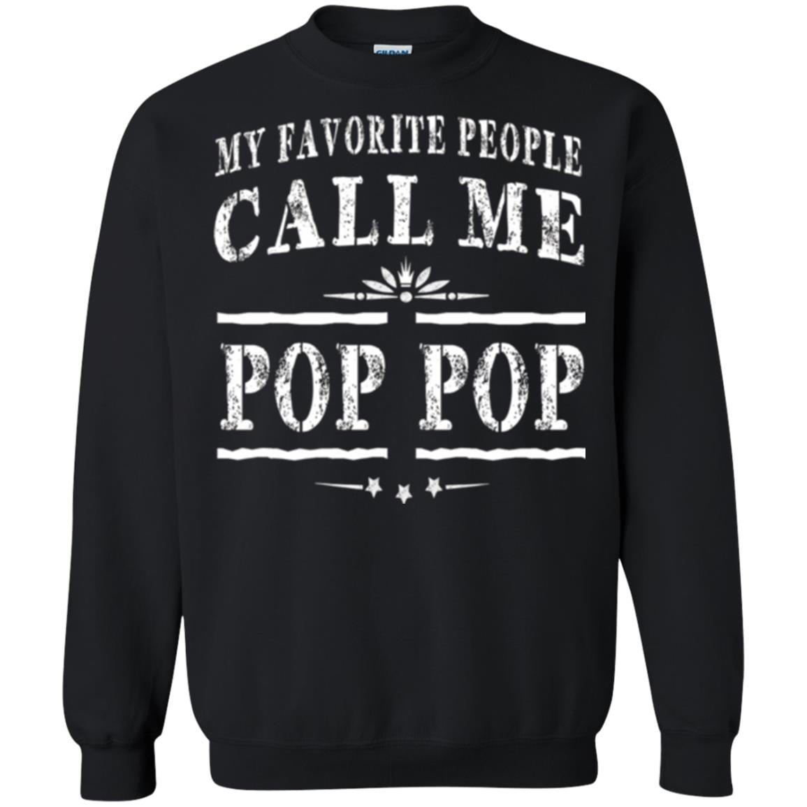 Family T-shirt My Favorite People Call Me Pop Pop Black