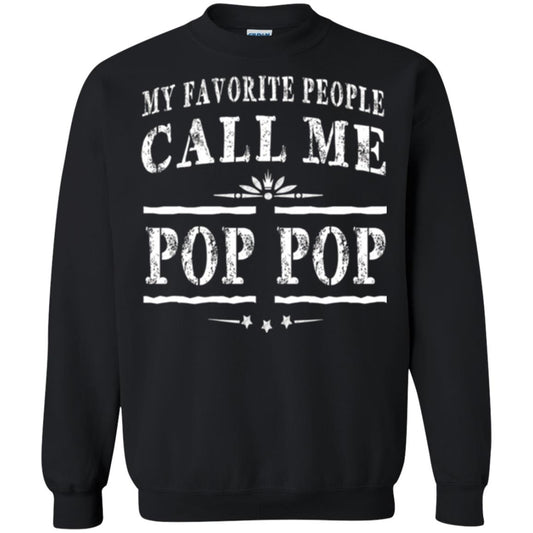 Family T-shirt My Favorite People Call Me Pop Pop Black