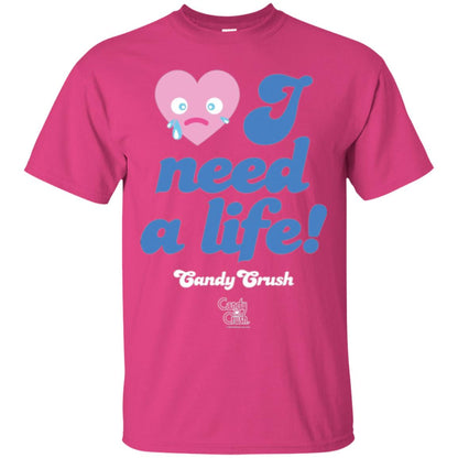 Candy Game T-shirt I Need A Life Heliconia