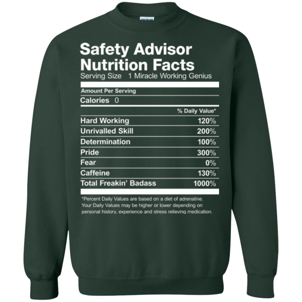 Safety Advisor Nutrition Facts Funny T-shirt Forest Green