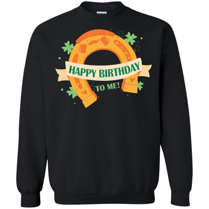 Happy Birthday To Me Shamrocks Saint Patrick's Day T-shirt Black