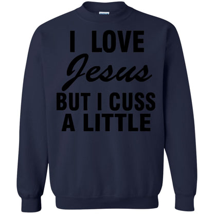 I Love Jesus But I Cuss A Little Shirt Navy