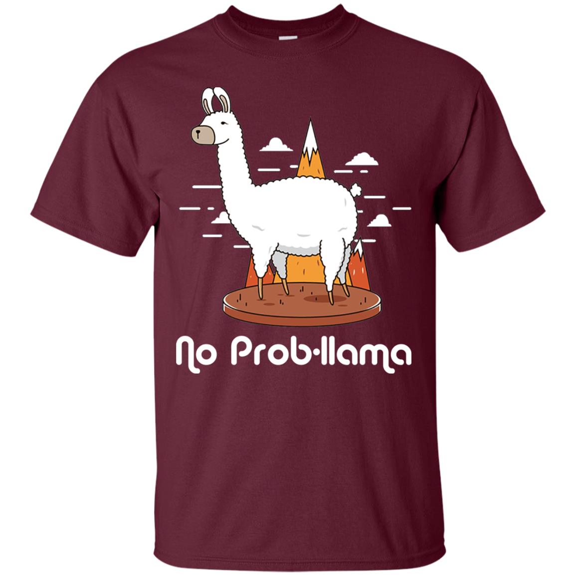 No Prob-llama Llama Shirt Maroon