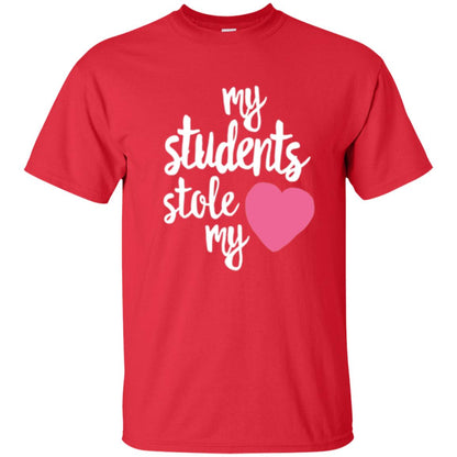 Valentine_s Day T-shirt My Students Stole My Heart Red